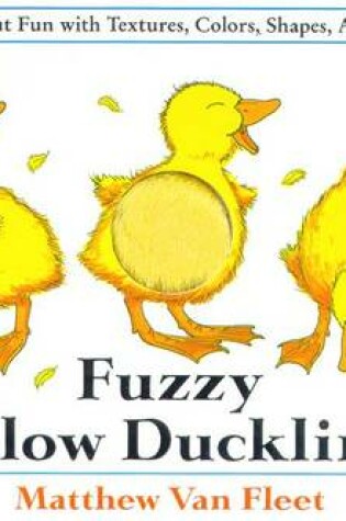 Cover of Fuzzy Yellow Ducklings Gift SE