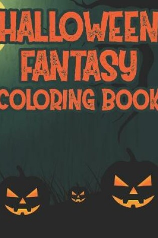 Cover of Halloween Fantasy Coloring Book