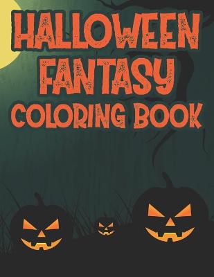 Book cover for Halloween Fantasy Coloring Book