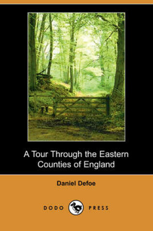 Cover of A Tour Through the Eastern Counties of England (Dodo Press)