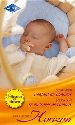 Book cover for L'Enfant Du Bonheur - Le Messager de L'Amour