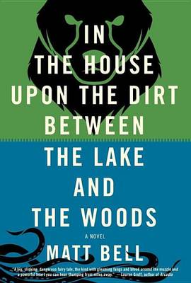 Book cover for In the House Upon the Dirt Between the Lake and the Woods