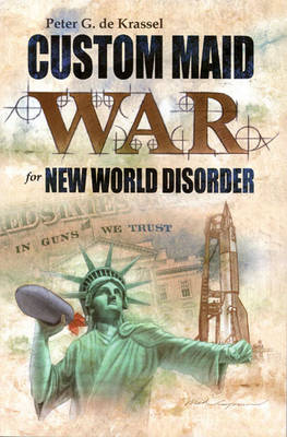 Book cover for Custom Maid War for New World Disorder