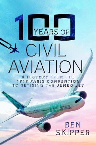 Cover of 100 Years of Civil Aviation