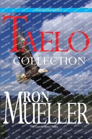 Cover of Taelo Collection