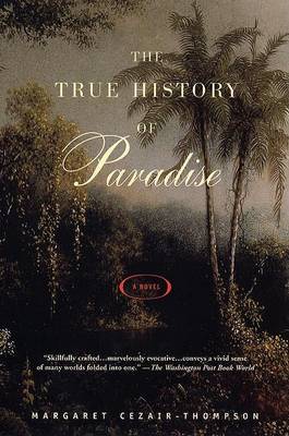 Book cover for The True History of Paradise