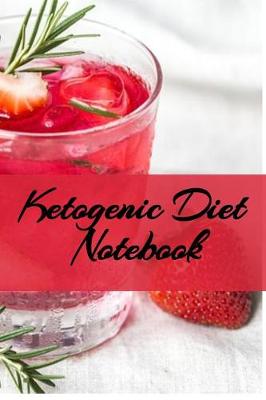 Book cover for Ketogenic Diet Notebook