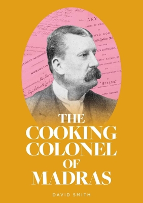 Book cover for The Cooking Colonel of Madras