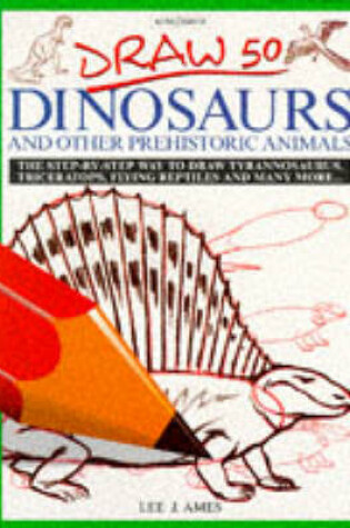 Cover of Draw 50: Dinosaurs