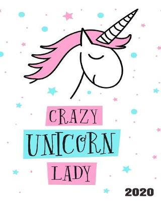Book cover for Crazy Unicorn Lady 2020