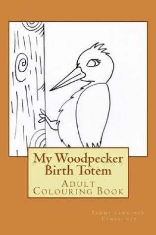 Cover of Woodpecker Birth Totem