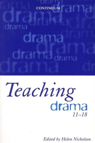 Cover of Teaching Drama 11-18