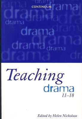 Book cover for Teaching Drama 11-18