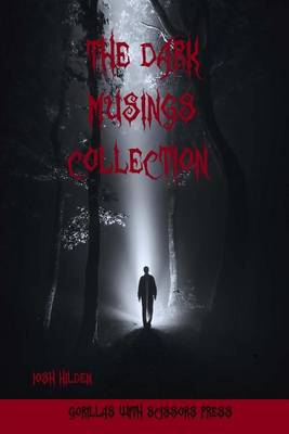 Book cover for The Dark Musings Collection