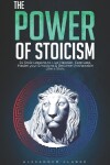 Book cover for The Power of Stoicism