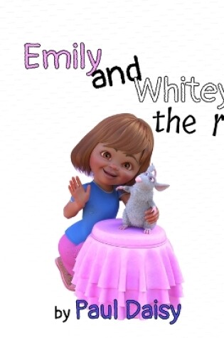 Cover of Emily and Whitey, the rat