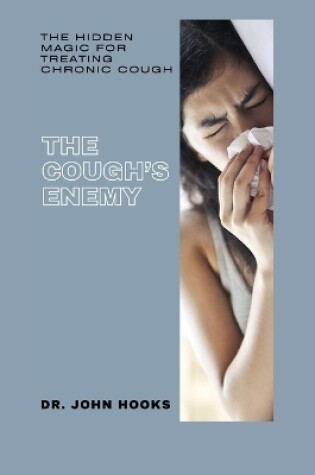 Cover of The Cough's Enemy