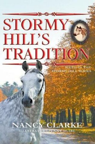 Cover of Stormy Hill's Tradition