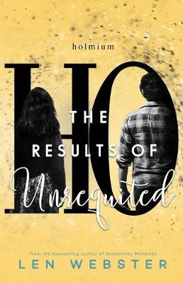 Cover of The Results of Unrequited