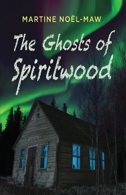 Book cover for The Ghosts of Spiritwood