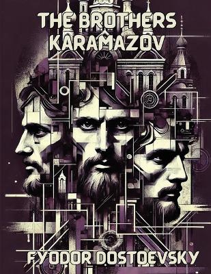 Book cover for The Brothers Karamazov(Illustrated)