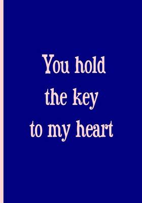 Book cover for You hold the key to my heart