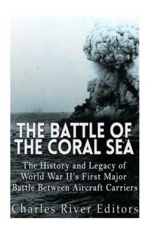 Cover of The Battle of the Coral Sea