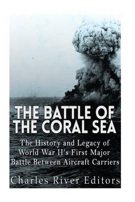 Book cover for The Battle of the Coral Sea