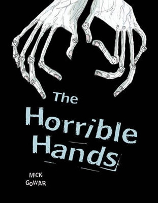 Book cover for Pocket Chillers Year 4 Horror Fiction: The Horrible Hands