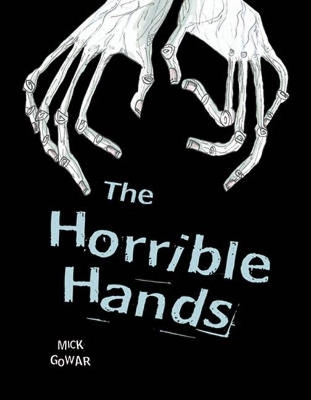 Cover of Pocket Chillers Year 4 Horror Fiction: The Horrible Hands