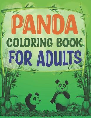 Book cover for Panda Coloring Book For Adults