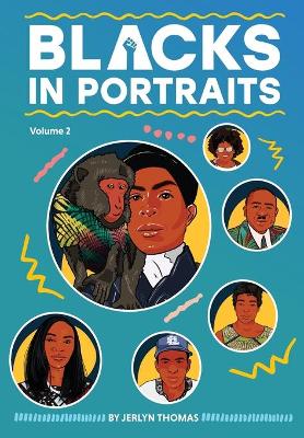 Cover of Blacks in Portraits Volume 2