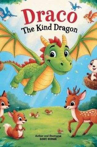 Cover of Draco the Kind Dragon