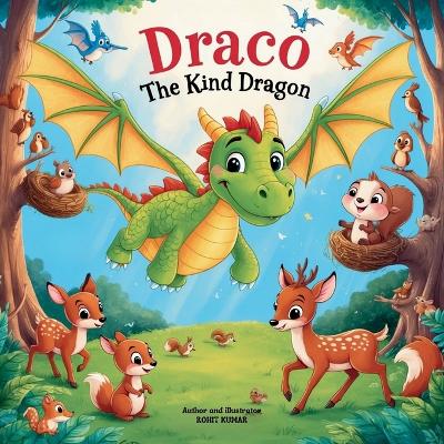 Book cover for Draco the Kind Dragon