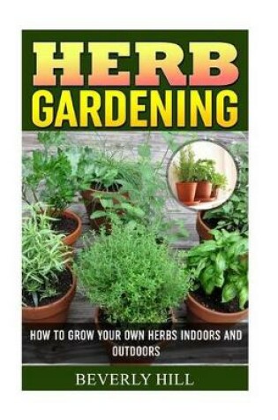 Cover of Herb Gardening