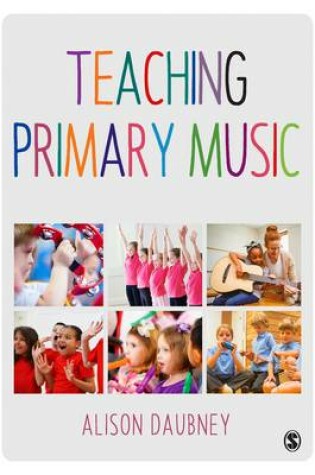 Cover of Teaching Primary Music