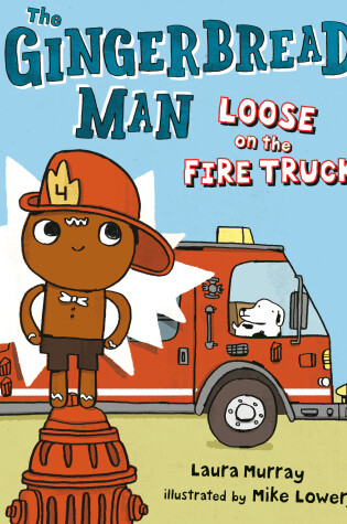 Cover of The Gingerbread Man Loose on the Fire Truck