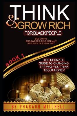 Book cover for Think & Grow Rich for Black People Book #1