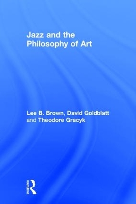 Book cover for Jazz and the Philosophy of Art