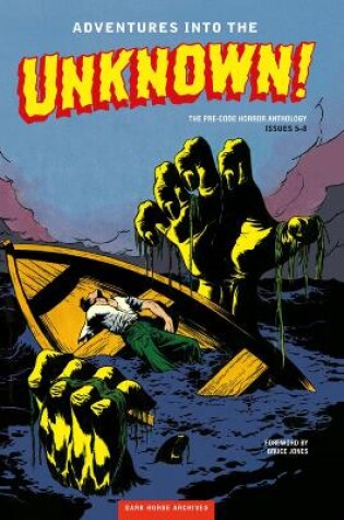 Cover of Adventures Into The Unknown Archives Volume 2