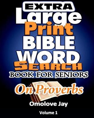 Book cover for Extra Large Print BIBLE WORD SEARCH BOOK FOR SENIORS