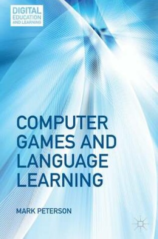 Cover of Computer Games and Language Learning