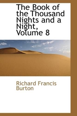 Book cover for The Book of the Thousand Nights and a Night, Volume 8