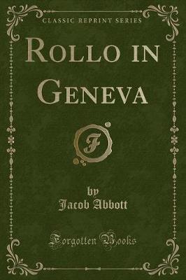 Book cover for Rollo in Geneva (Classic Reprint)