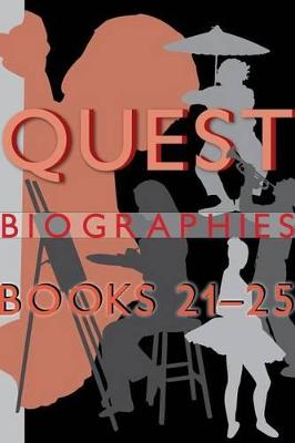 Book cover for Quest Biographies Bundle -- Books 21-25