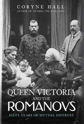 Book cover for Queen Victoria and The Romanovs