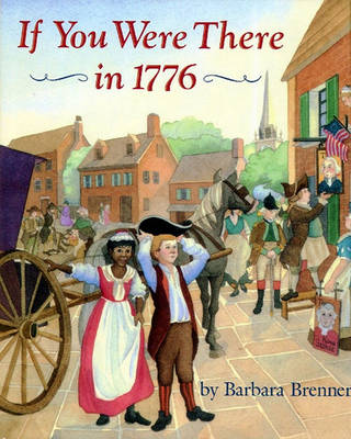 Book cover for If You Were There in 1776