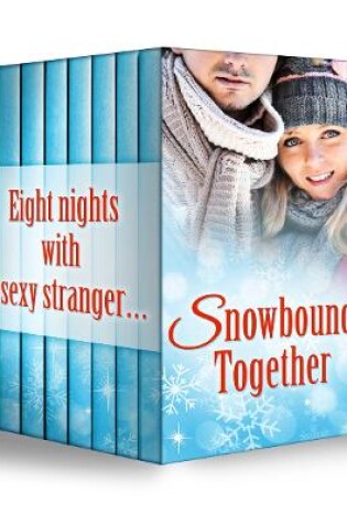 Cover of Snowbound Together