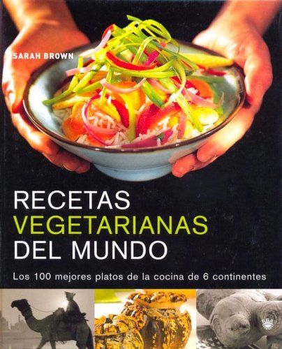 Book cover for Recetas Vegetarianas del Mundo