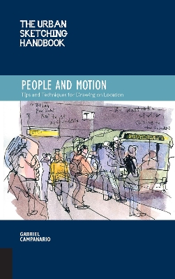 Cover of The Urban Sketching Handbook People and Motion